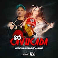 Mc Pipokinha, Mc Neguinho Do Itr, Dj Alezinho