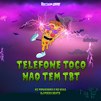 Telefone Toco - Não Tem Tbt