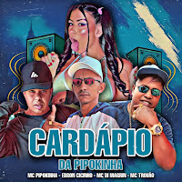 Mc Pipokinha, Mc Trovão, Mc Di Magrin