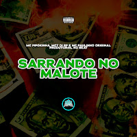 Mc Pipokinha, Mc7 Di Rp, Mc Paulinho Original