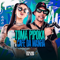 Toma Pipoka Vs Café Da Manhã