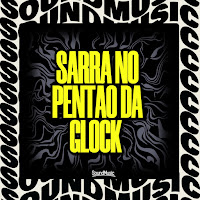 Sarra No Pentão Da Glock