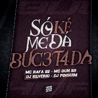 Só Ké Me Dá Buc3T4Da (Feat. Fortuna Music Group)