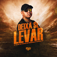 Deixa Se Levar