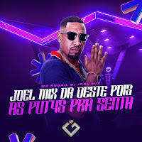 Joel Mix Da Oeste Pois As Put4S Pra Senta