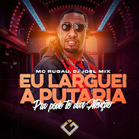 Eu Larguei A Putaria Pra Pode Te Dar Atenção