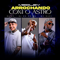 Medley Arrochando Com O Astro