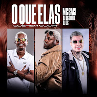 Mc Saci, Dj Lc, Dj Dg Do Rb