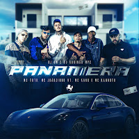 Panamera (Feat. Mc Kanhoto, Dj Koringa Mpc & Dj Gm)