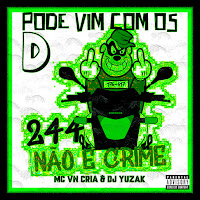 Mc Vn Cria, Dj Yuzak