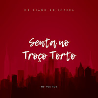 Senta No Troço Torto