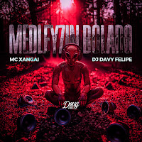 Mc Xangai, Dj Davy Felipe