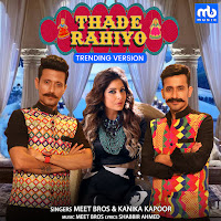Thade Rahiyo (Trending Version)