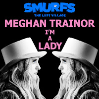 I'm A Lady (From Smurfs: The Lost Village)