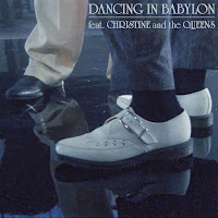 Dancing In Babylon (Feat. Christine And The Queens)