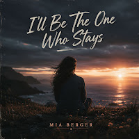 I'll Be The One Who Stays