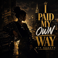 I Paid My Own Way