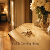 Call It Coming Home
