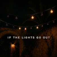 If The Lights Go Out