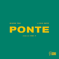 Ponte (Feat. Big Soto) (Feat. Big Soto)