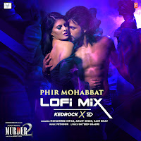 Mohammed Irfan, Arijit Singh, Saim Bhat, Mithoon