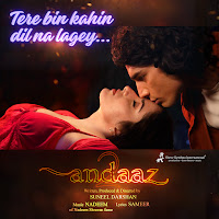 Tere Bin Kahin Dil Na Lagey (From "Andaaz 2")