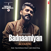 Badnaamiyan Acoustic (From "T-Series Acoustics")