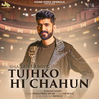 Tujhko Hi Chahun