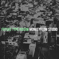Future Type Riddim