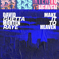 Make It To Heaven (Extended) (Feat. Raye)