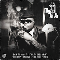 Myztro Ah Ah (Feat. Xduppy & Shaunmusiq & Ftears)