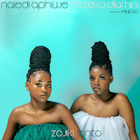 Naledi Aphiwe, Fezeka Dlamini