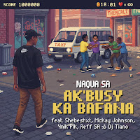 Ak'busy Ka Bafana (Feat. Shebeshxt, Mckay Johnson, 4Nik Plk & Reff Sa)
