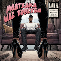 Moatxaka Wae Tobetsa (Feat. Shebeshxt, King Salama, Buddy Sax & Happy Trigger)