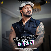 Blackiya (Feat. Sanket Upadhyay)