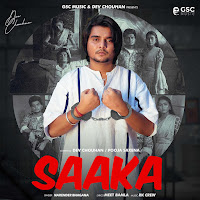Saaka (Feat. Dev Chouhan & Pooja Saxena)