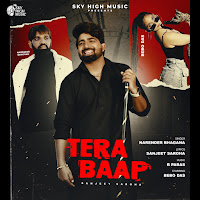 Tera Baap (Feat. Bebo Das & Sanjeet Saroha)
