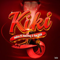 Kiki (Feat. Bad’deey & Bad Bitch)