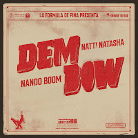 Natti Natasha, Nando Boom, Dimelo Flow
