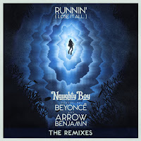 Runnin' (Lose It All) (The Rooftop Boys Remix) (Feat. Beyoncé & Arrow Benjamin)
