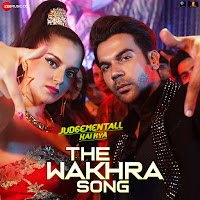 The Wakhra Song (Feat. Kangana Ranaut)