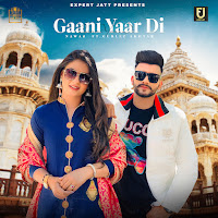 Gaani Yaar Di (Feat. Gurlez Akhtar)