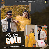 White Gold (Feat. Gurlez Akhtar)
