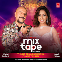 Neeti Mohan, Vishal Dadlani, Abhijit Vaghani, Ismail Darbar