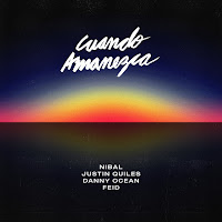 Nibal, Justin Quiles, Danny Ocean, Feid