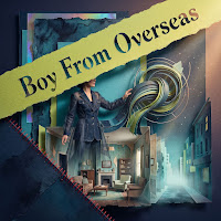 Boy From Overseas