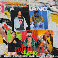 Nio Garcia, Bryant Myers, Lenny Tavarez