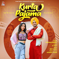 Kurta Pajama (Feat. Afsana Khan)