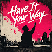 Have It Your Way
