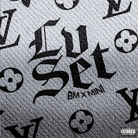 Lv Set (Feat. Bm & Mini)